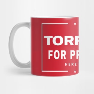 Torrance For President - Here's Johnny! Mug